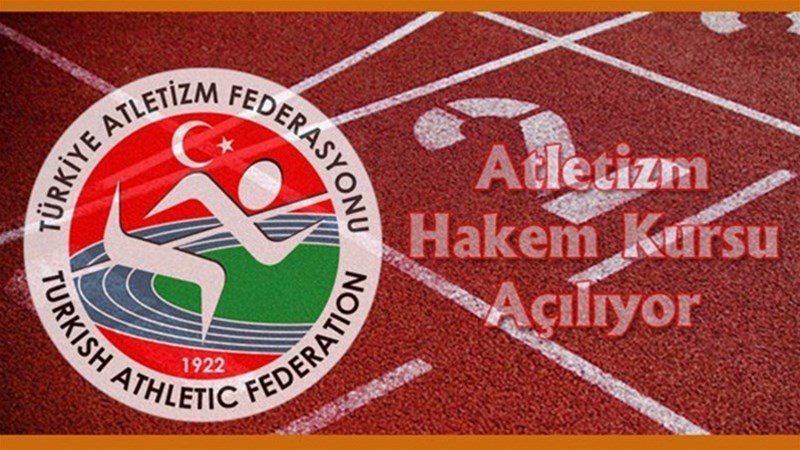 Atletizm Hakemlik Kursu Ön Başvuruları Başladı