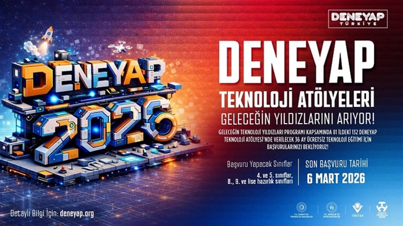 Deneyap 2026 Başvuruları Başladı