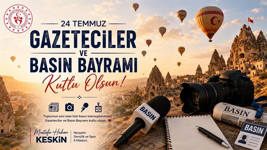 İl Müdürü Keskin'in "24 Temmuz Gazeteciler ve Basın Bayramı" Mesajı